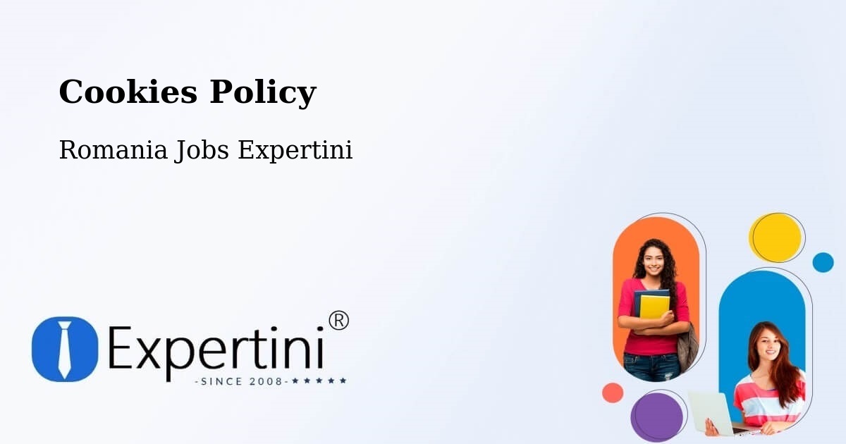 Cookie Policy – Teişani - Romania Jobs Expertini